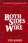 Both Sides of the Wire