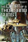 The Court of a Thousand Suns The Sten Series Vol 3