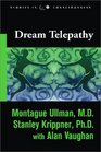 Dream Telepathy Experiments in Nocturnal Extrasensory Perception