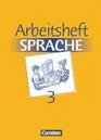 Arbeitsbuch Sprache 3 RSR Arbeitsheft Neue Ausgabe Sonderschule