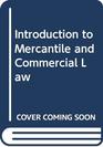 Introduction to Mercantile and Commercial Law
