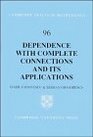 Dependence with Complete Connections and its Applications