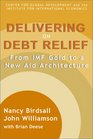 Delivering on Debt Relief From IMF Gold to a New Aid Architecture