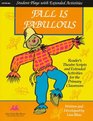 Fall Is Fabulous Reader's Theatre Scripts and Extended Activities