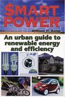 mart Power An Urban Guide to Renewable Energy and Efficiency