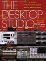 The Desktop Studio  Revised Edition