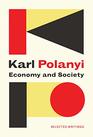 Economy and Society Selected Writings