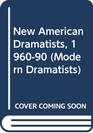 New American Dramatists 196090