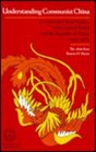 Understanding Communist China Communist China Studies in the United States and the Republic of China 19491978
