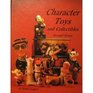 Character Toys and Collectibles