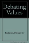 Debating Values