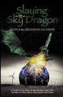 Slaying the Sky Dragon  Death of the Greenhouse Gas Theory