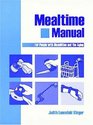 Mealtime Manual For People With Disabilities & The Aging