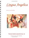 Lingua Angelica II Teacher Manual