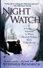 Night Watch: A Long Lost Adventure In Which Sherlock Holmes Meets Father Brown