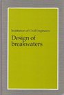 Design of Breakwaters Proceedings of the Conference Breakwaters 88 Organized by the Institution of Civil Engineers and Held in Eastbourne on 46 Ma