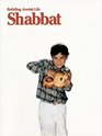 Building Jewish Life Shabbat