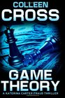 Game Theory A Katerina Carter Fraud Thriller