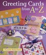 Greeting Cards from A to Z