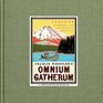 Charlie Whistler's Omnium Gatherum Campfire Stories and Adirondack Adventures