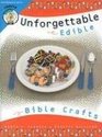 Unforgettable Edible Bible Crafts