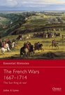 The French Wars 16671714