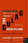 The Gulag Archipelago Volume 1 An Experiment in Literary Investigation