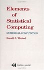 Elements of Statistical Computing Numerical Computation