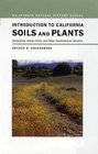 Introduction to California Soils and Plants Serpentine Vernal Pools and Other Geobotanical Wonders