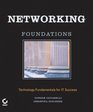Networking Foundations  Technology Fundamentals for IT Success