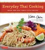 Everyday Thai Cooking Quick  Easy Family Style Recipes