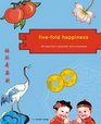 Five-Fold Happiness Notecards (Deluxe Notecards)