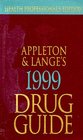 Appleton  Lange's Drug Guide 1999