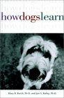 How Dogs Learn (Howell Reference Books)