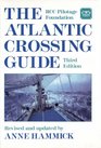 The Atlantic Crossing Guide Rcc Pilotage Foundation