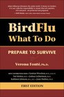 Bird Flu What to Do Prepare to Survive