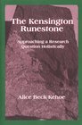 The Kensington Runestone: Approaching a Research Question Holistically