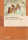 Myth And Mentality Studies In Folklore And Popular Thought