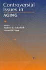 Controversial Issues in Aging