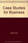 Case Studies for Business