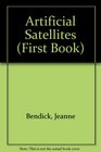 Artificial Satellites A First Book