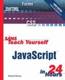 Sams Teach Yourself Javascript in 24 Hours with Sams Teach Yourself Html  Xhtml in 24 Hours