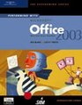 Performing with Microsoft Office 2003 Introductory Course