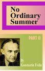 No Ordinary Summer