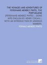 The voyages and adventures of Ferdinand Mendez Pinto the Portuguese     with an introduction by Arminius Vambery