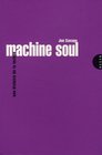 Machine Soul