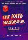 The Avid Handbook Techniques for the Avid Media Composer and Avid Xpress
