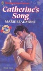 Catherine's Song (Cajun Melodies, Bk 2) (Harlequin Superromance, No 391)