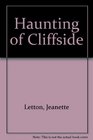 Haunting of Cliffside