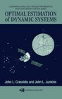 Optimal Estimation of Dynamic Systems